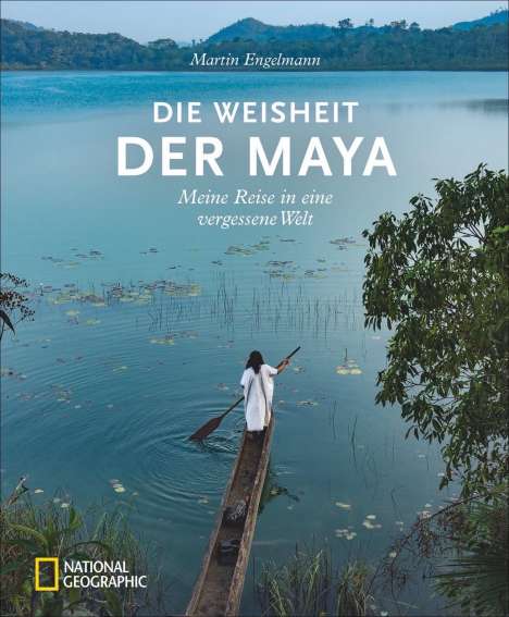 Martin Engelmann: Engelmann, M: Weisheit der Maya, Buch