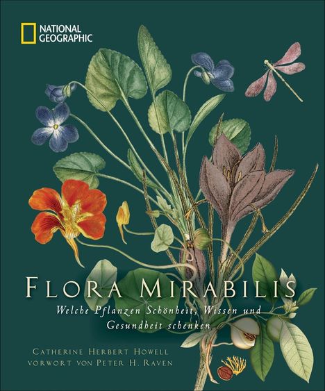 Catherine H. Howell: Howell, C: Flora Mirabilis, Buch