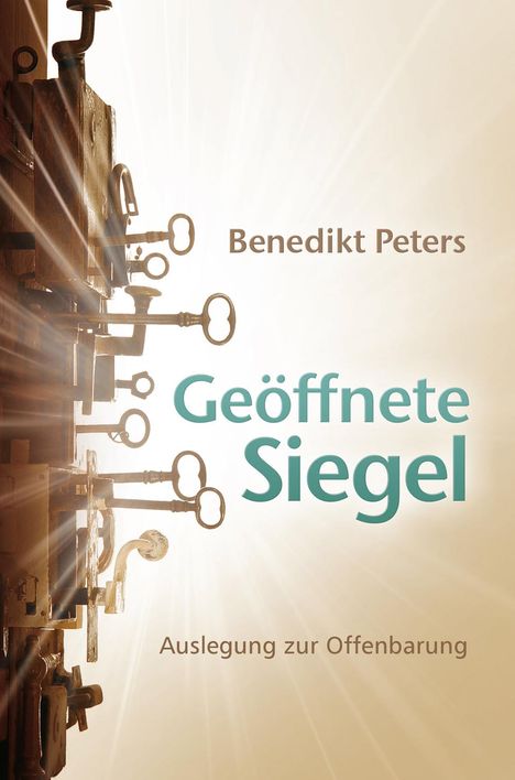 Benedikt Peters: Geöffnete Siegel, Buch