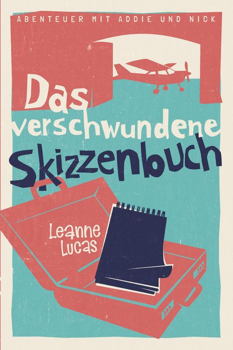 Leanne Lucas: Das verschwundene Skizzenbuch, Buch