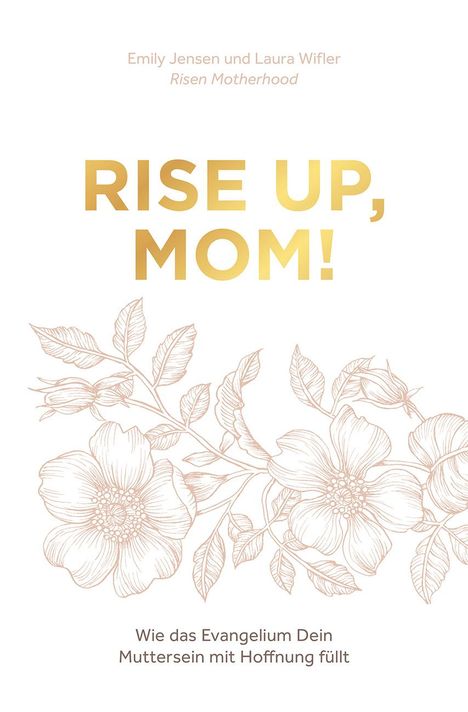 Emily Jensen: Rise up, Mom!, Buch