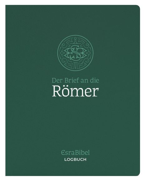 EsraBibel - Logbuch Römerbrief, Buch