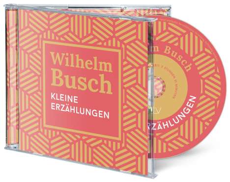 Wilhelm Busch: Kleine Erzählungen, MP3-CD