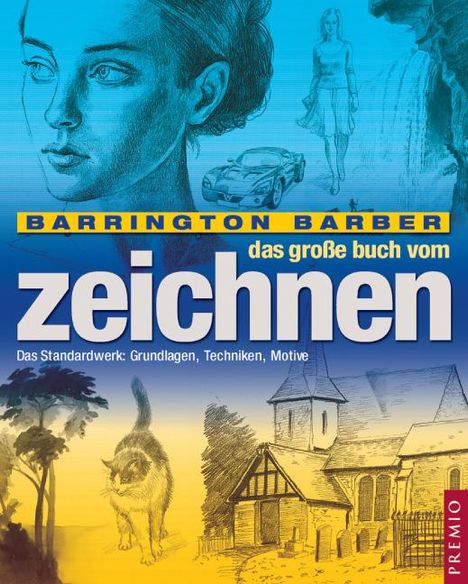 Barrington Barber: Das große Buch vom Zeichnen, Buch
