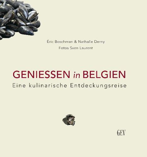 Eric Boschmann: Geniessen in Belgien, Buch