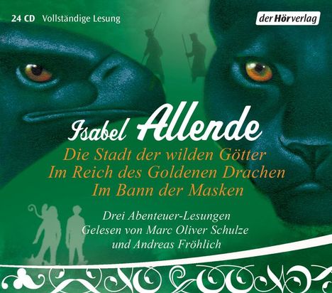 Isabel Allende: Die Stadt der wilden Götter / Im Reich des goldenen Drachen / Im Bann der Masken, 24 CDs