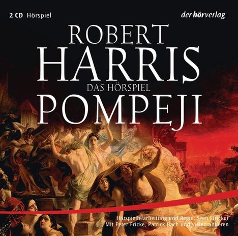 Robert Harris: Pompeji, 2 CDs