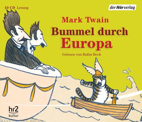 Mark Twain: Bummel durch Europa, 10 CDs