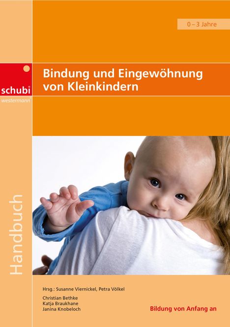 Christian Bethke: Bethke, C: Bindung Eingewöhnung voni Kleinkindern Hdb., Buch