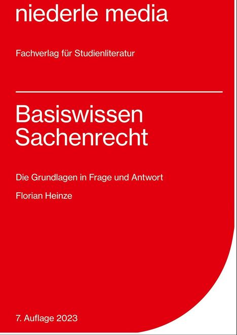 Florian Heinze: Basiswissen Sachenrecht, Buch