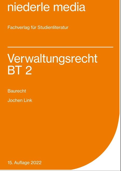 Jochen Link: Einführung in das Verwaltungsrecht (BT) 2, Buch