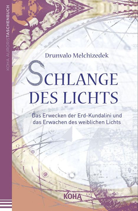 Drunvalo Melchizedek: Schlange des Lichts, Buch