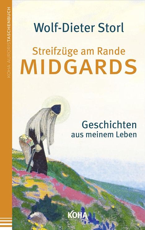 Wolf-Dieter Storl: Streifzüge am Rande Midgards, Buch