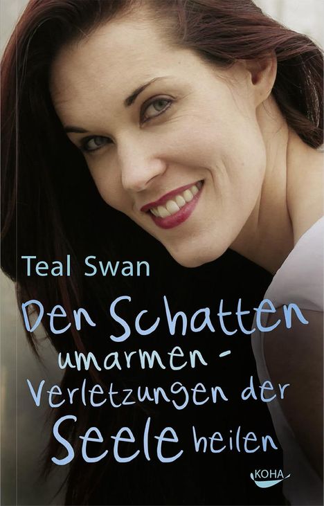 Teal Swan: Den Schatten umarmen, Buch