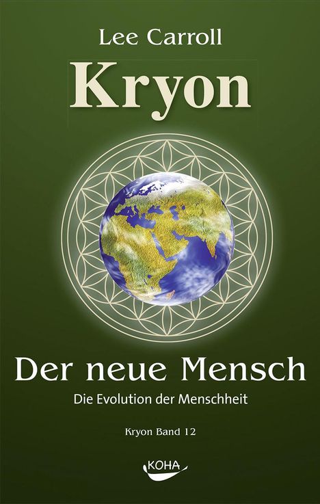 Lee Carroll: Der Neue Mensch: Die Evolution der Menschheit, Buch