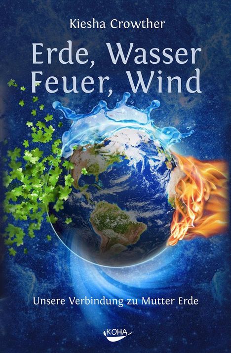 Kiesha Crowther: Erde, Wasser, Feuer, Wind, Buch