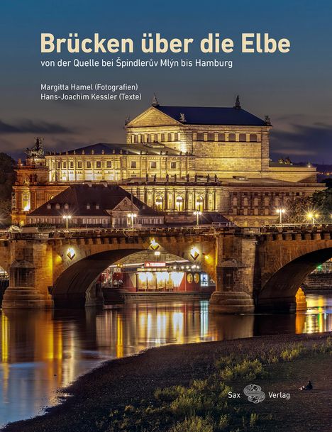 Hans-Joachim Kessler: Brücken über die Elbe, Buch