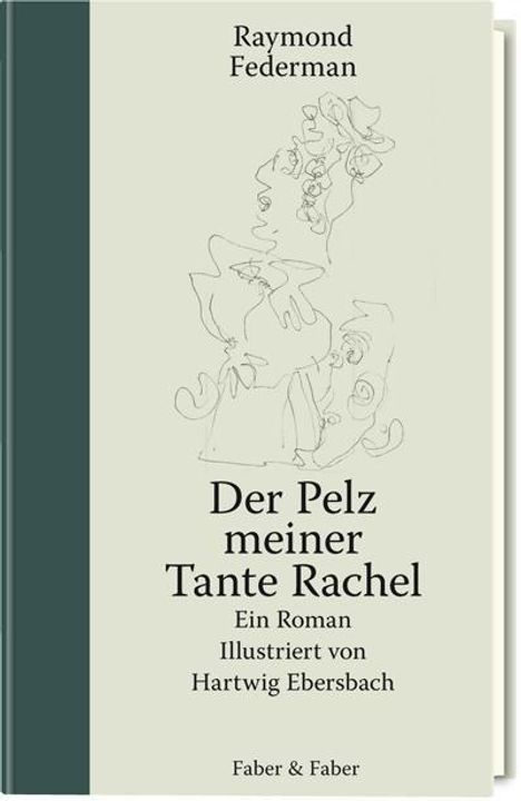 Raymond Federman: Der Pelz meiner Tante Rachel, Buch