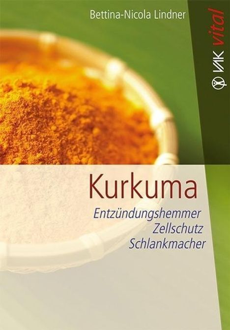 Bettina-Nicola Lindner: Kurkuma, Buch