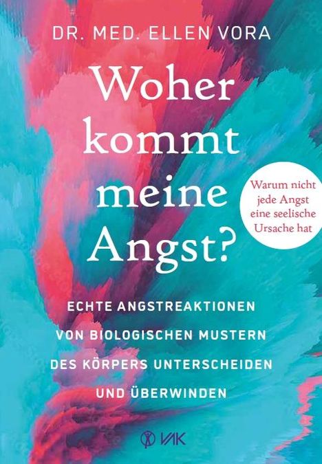 Ellen Vora: Woher kommt meine Angst?, Buch