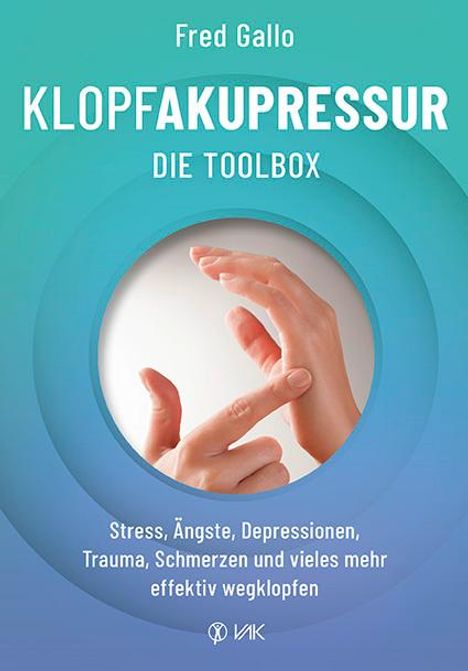 Fred Gallo: Klopfakupressur - Die Toolbox, Buch