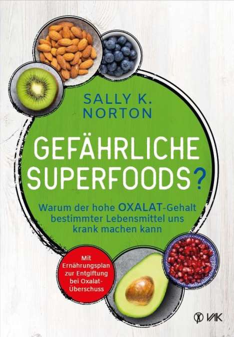 Sally K. Norton: Gefährliche Superfoods?, Buch