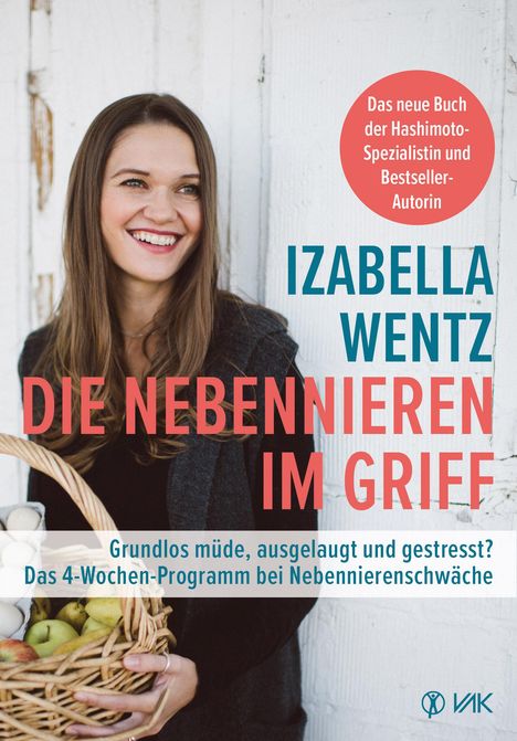 Izabella Wentz: Die Nebennieren im Griff, Buch