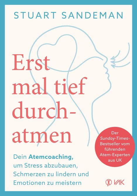 Stuart Sandeman: Erstmal tief durchatmen, Buch