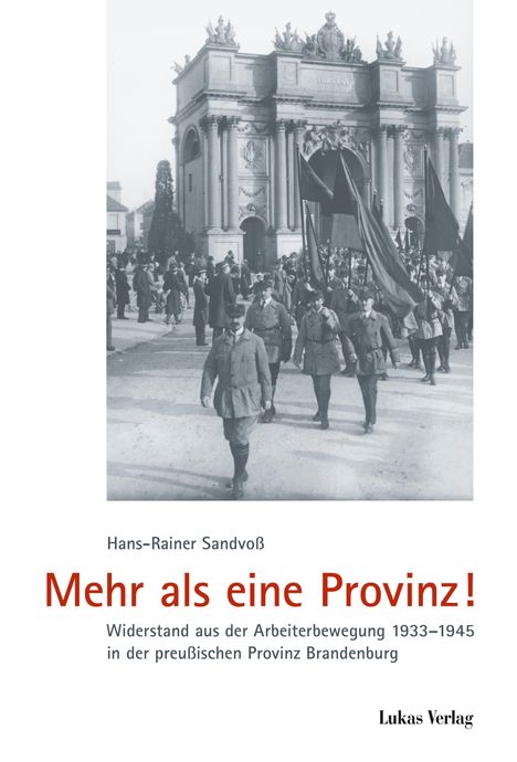 Hans-Rainer Sandvoß: Mehr als eine Provinz!, Buch