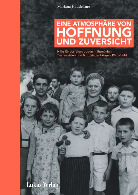 Mariana Hausleitner: Eine Atmosphäre von Hoffnung und Zuversicht, Buch