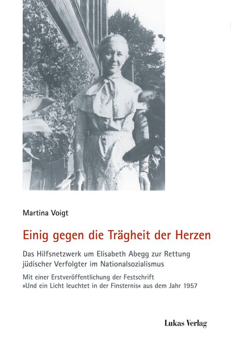 Martina Voigt: Einig gegen die Trägheit der Herzen, Buch