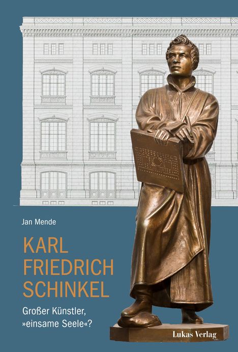 Jan Mende: Karl Friedrich Schinkel, Buch