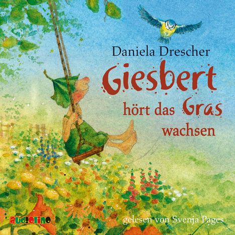 Daniela Drescher: Giesbert hört das Gras wachsen, CD