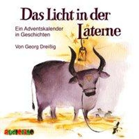 Georg Dreißig: Das Licht in der Laterne, CD