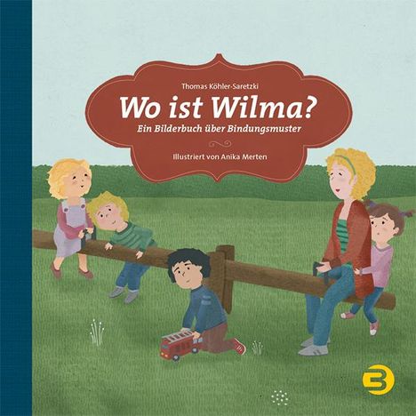 Thomas Köhler-Saretzki: Wo ist Wilma?, Buch