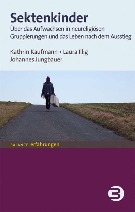 Kathrin Kaufmann: Sektenkinder, Buch