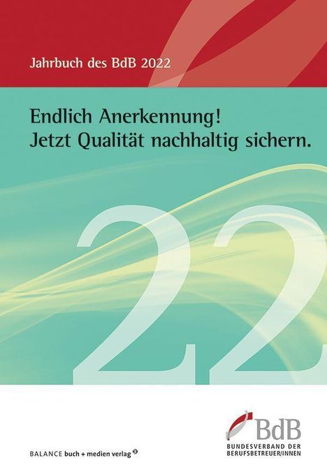 Endlich Anerkennung! Jetzt Qualität nachhaltig sichern, Buch