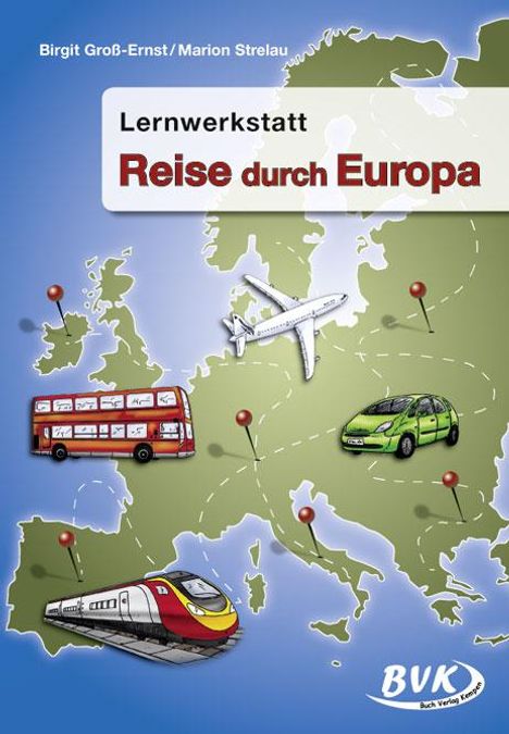 Birgit Groß-Ernst: Lernwerkstatt "Reise durch Europa", Buch