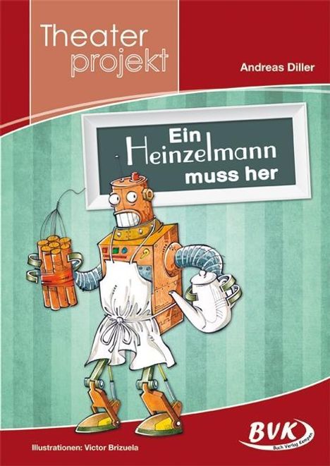 Andreas Diller: Theaterprojekt "Ein Heinzelmann muss her", Buch