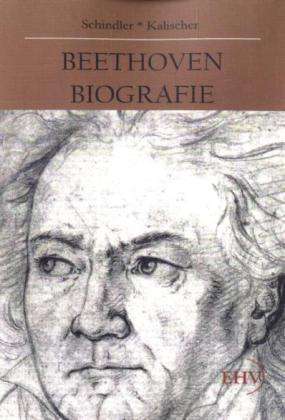 Anton Schindler: Beethoven-Biografie, Buch