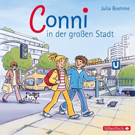 Julia Boehme: Meine Freundin Conni. Conni in der großen Stadt, CD