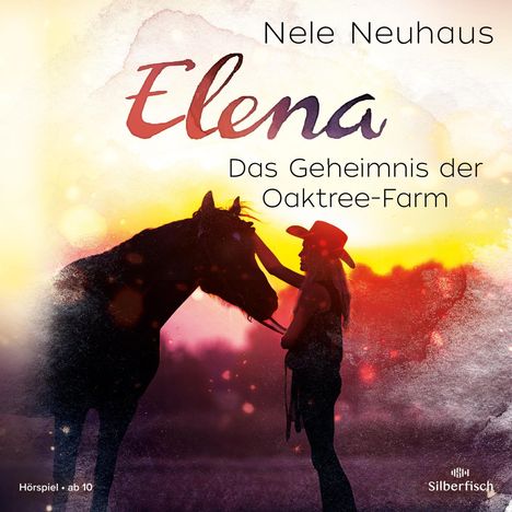 Nele Neuhaus: Elena - Ein Leben für Pferde: Das Geheimnis der Oaktree-Farm, CD