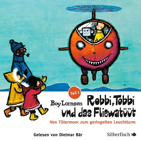 Boy Lornsen: Robbi, Tobbi und das Fliewatüüt 01: Von Tütermoor zum geringelten Leuchtturm, 2 CDs