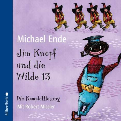 Michael Ende: Jim Knopf und die Wilde 13 - Die Komplettlesung, 6 CDs
