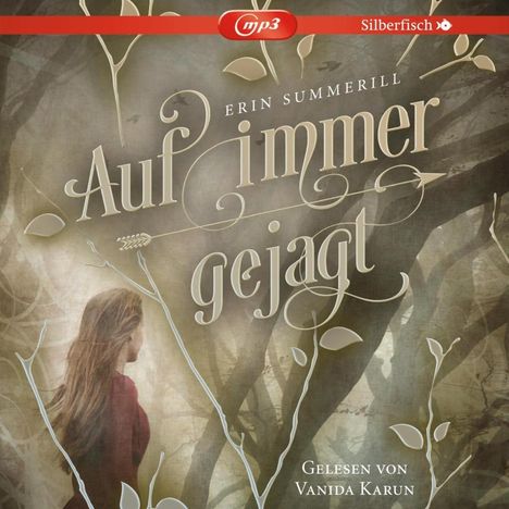 Erin Summerill: Summerill, E: Auf immer gejagt/2 MP3-CDs, Diverse