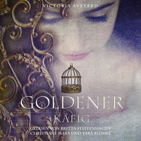 Victoria Aveyard: Goldener Käfig, CD