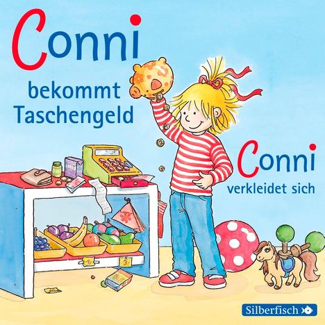Liane Schneider: Conni bekommt Taschengeld / Conni verkleidet sich, CD