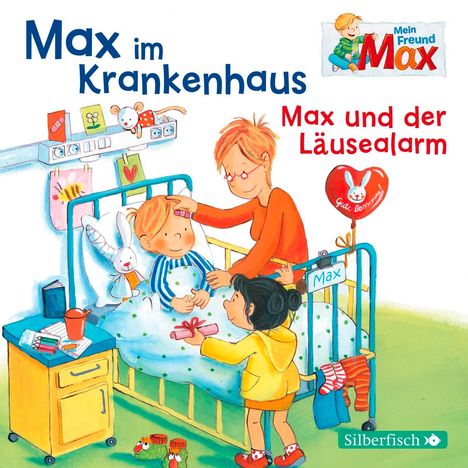 Christian Tielmann: Mein Freund Max 08: Max im Krankenhaus / Max und der Läusealarm, CD