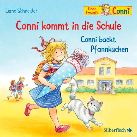 Liane Schneider: Conni kommt in die Schule / Conni backt Pfannkuchen (Meine Freundin Conni - ab 3 ), CD