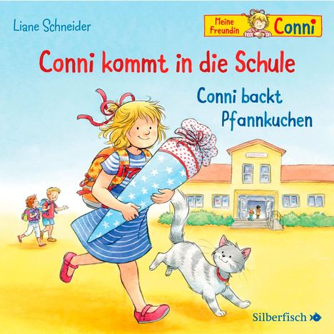 Liane Schneider: Conni kommt in die Schule / Conni backt Pfannkuchen (Meine Freundin Conni - ab 3 ), CD